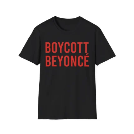 Boycott Beyoncé Shirt