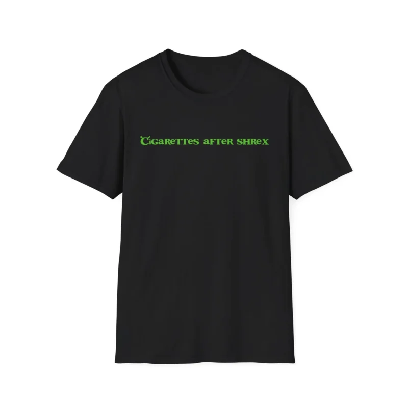 cigarettes after shrek Stream by KEIGHT Cigarettes After Shrek Shirt -