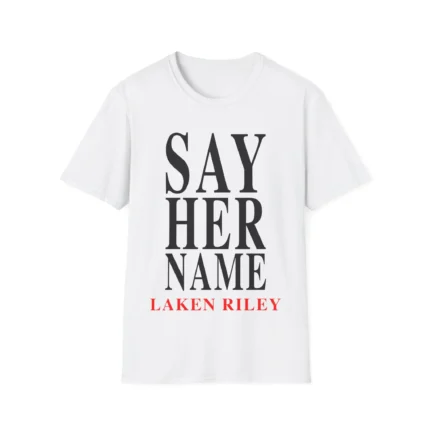 Laken Riley Say Her Name Shirt