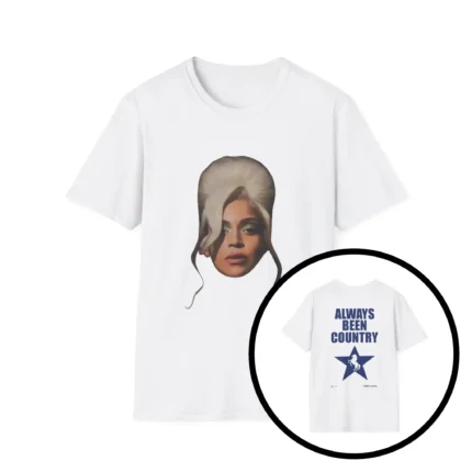 Beyonce Always Been Country Shirt