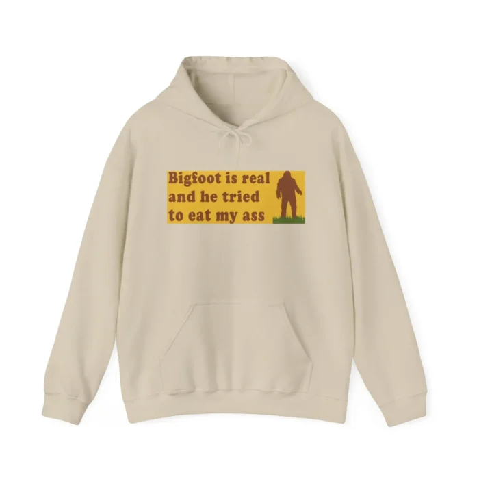 Bigfoot Is Real Hoodie