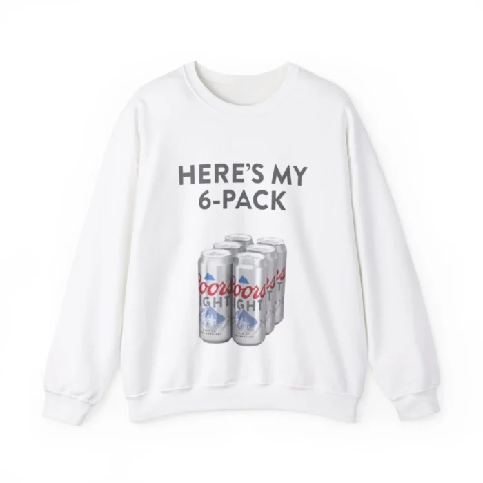 here’s my 6 pack Sweatshirt