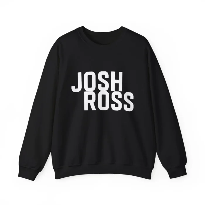 Josh Ross Sweatshirt