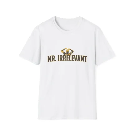 Mr. Irrelevant t-Shirt