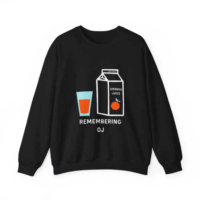 Remember OJ Simpson Orange Fruit Sweatshirt