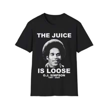 RIP OJ Simpson Shirt - The Juice is Loose Tee