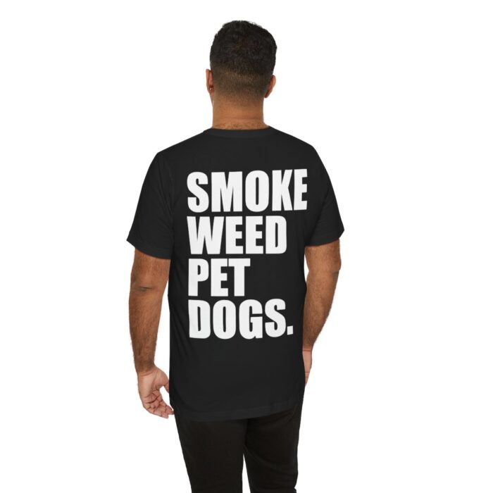 Smoke Weed Pet Dogs Shirt