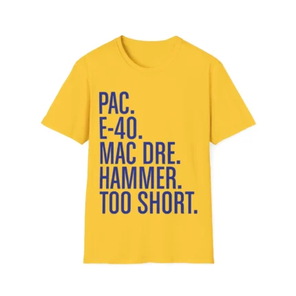 Bay Rappers Pac E-40 Mac Dre Hammer Too Short Shirt