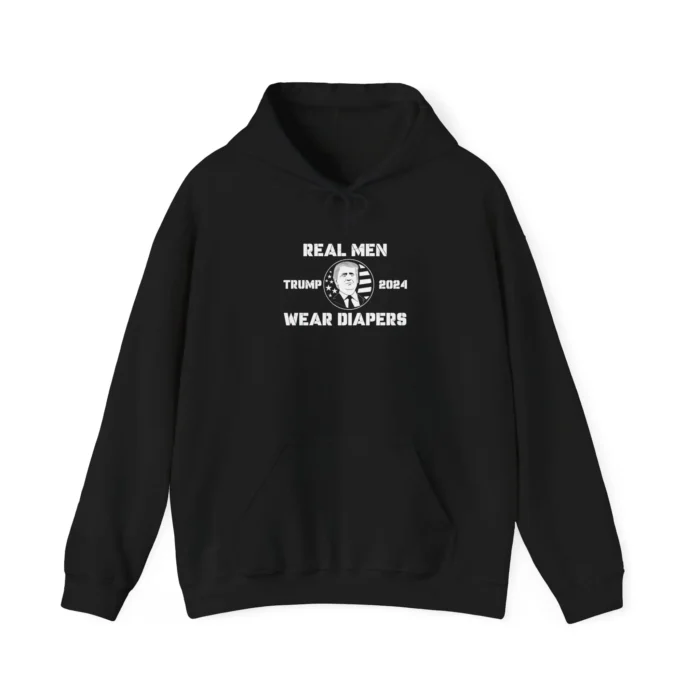 Donald Trump 2024 Real Men Wear Diapers Hoodie