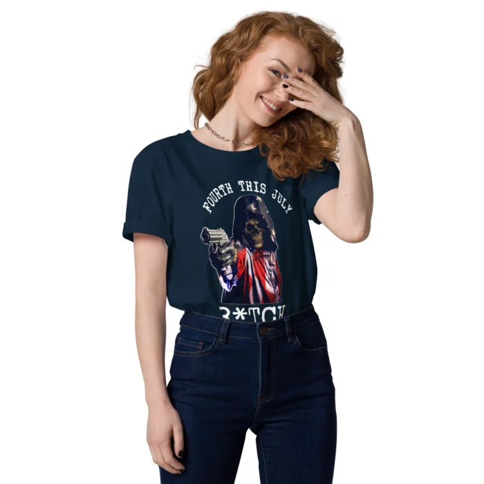 Fourth This July Bitch Woman Shirt