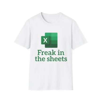 Freak in the sheets t-Shirt