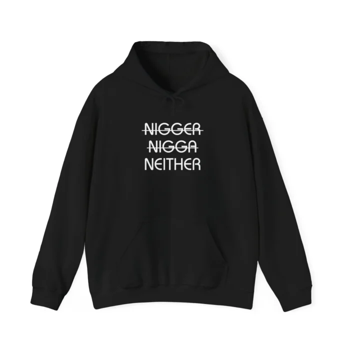 Kendrick Lamar Nigger Nigga Neither Hoodie