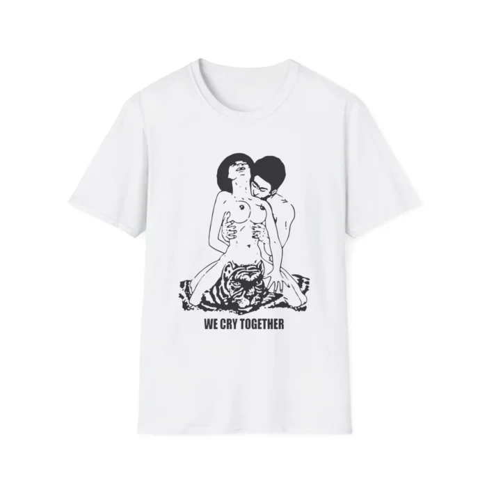 The Big Steppers Tour We Cry Together t-Shirt