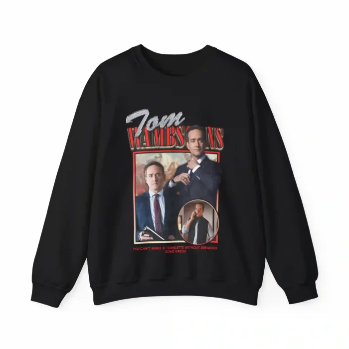 Tom Wambsgans Sweatshirt