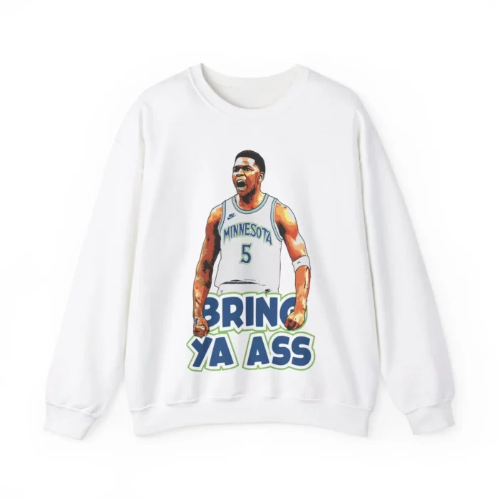 Anthony Edwards Bring Ya Ass Sweatshirt