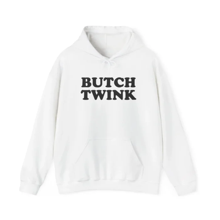 Butch Twink Hoodie