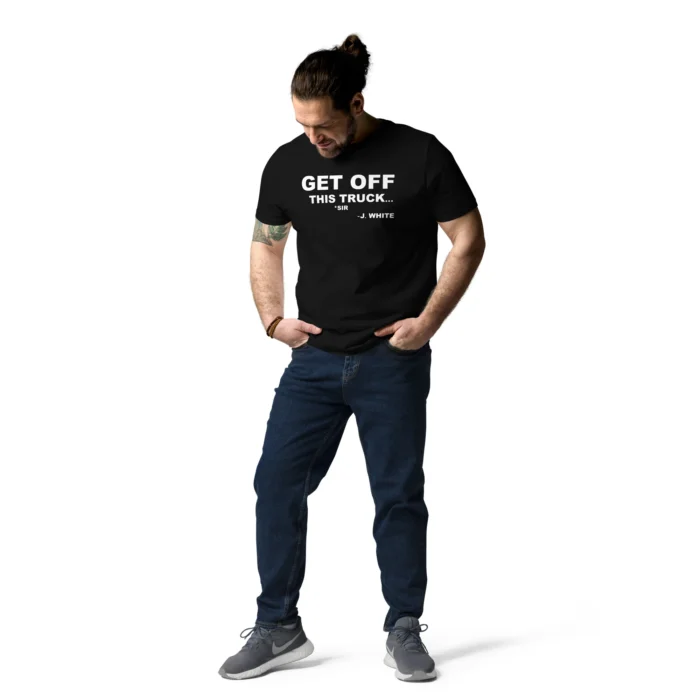 Get Off This Truck Shirt