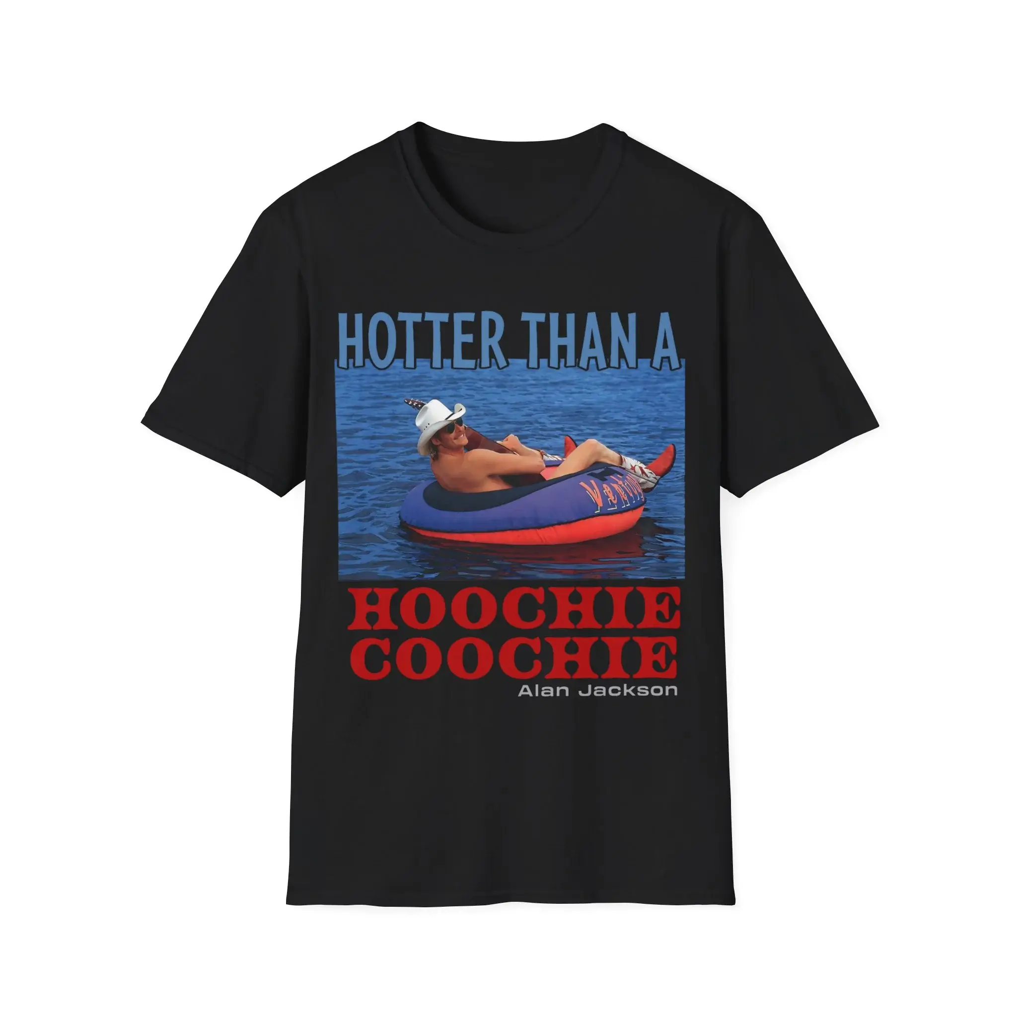 Hotter Than A Hoochie Coochie Shirt