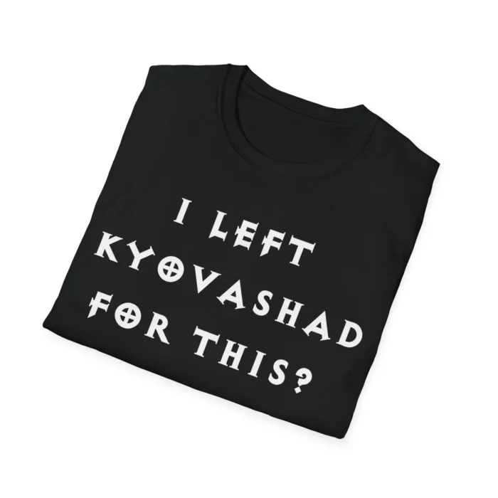 I Left Kyovashad for This Shirt