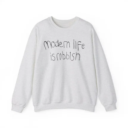 Modern Life Is Rubbish Shirt