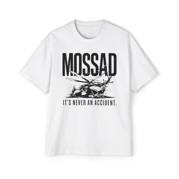MOSSAD It's Never an Accident Premium Shirt