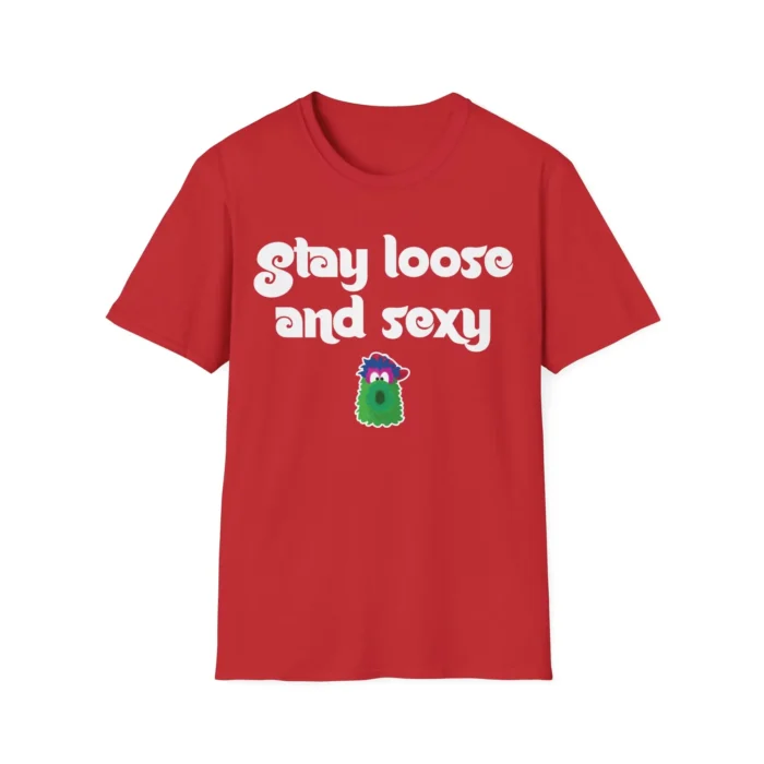 Stay Loose and Sexy Baby Shirt