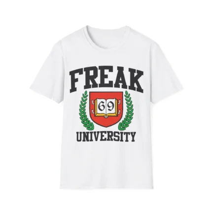 Freak University Shirt