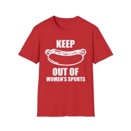 Keep Hot Dog Out Of Women’s Sports t-Shirt