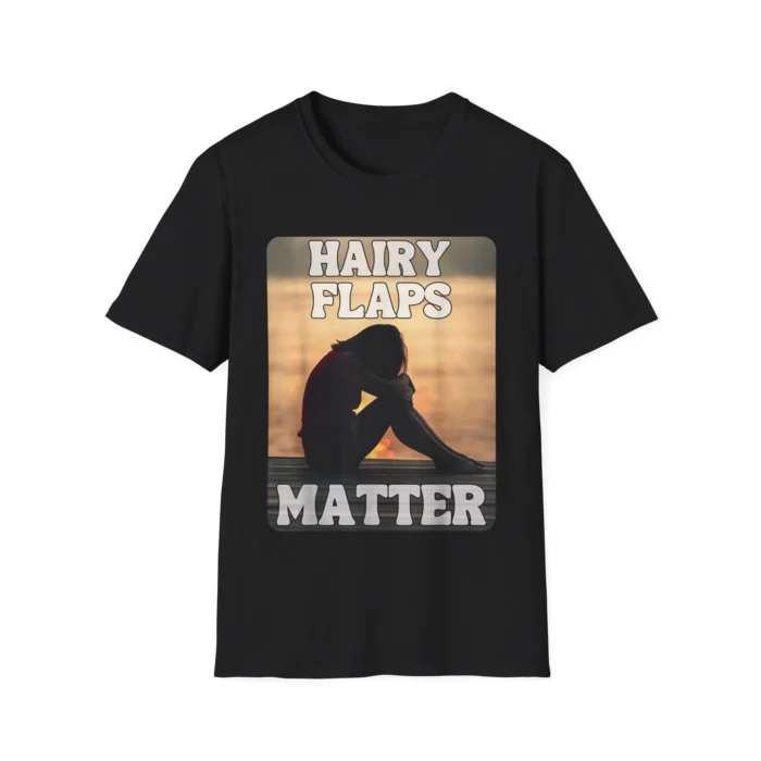 Hairy Flaps Matter Shirt