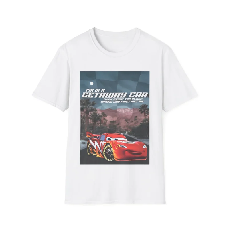 I'm In A Getaway Car Lightning McQueen Shirt