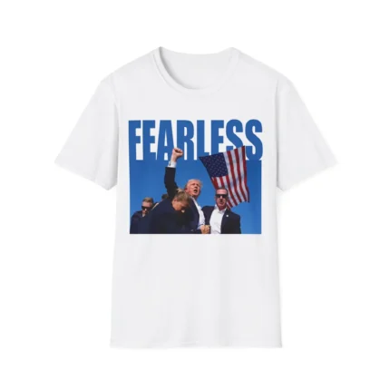 Donald Trump Fearless Shirt