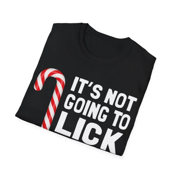 It's Not Going To Lick Itself Folded Shirt