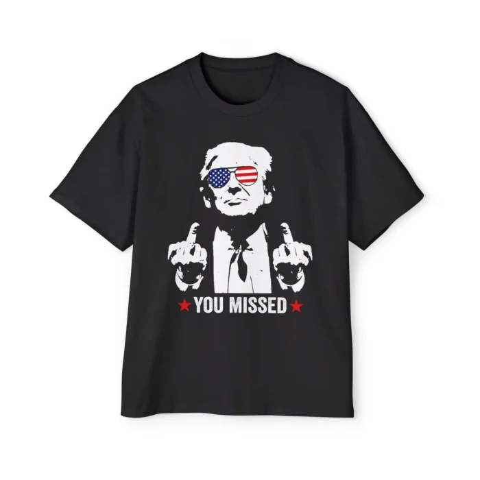 Trump Middle Finger You Missed Premium Shirt