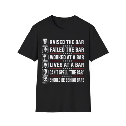 Trump Raised The Bar Shirt