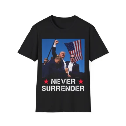 Trump Rally Never Surrender Shirt