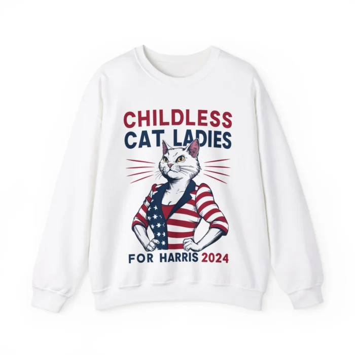 Childless Cat Ladies For Harris 2024 Sweatshirt