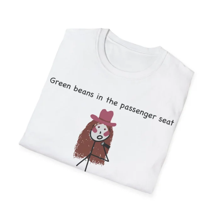 Great Beans in The Passenger Seat Shirt