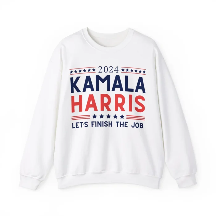 Kamala Harris Let's Finish The Job Sweatshirt