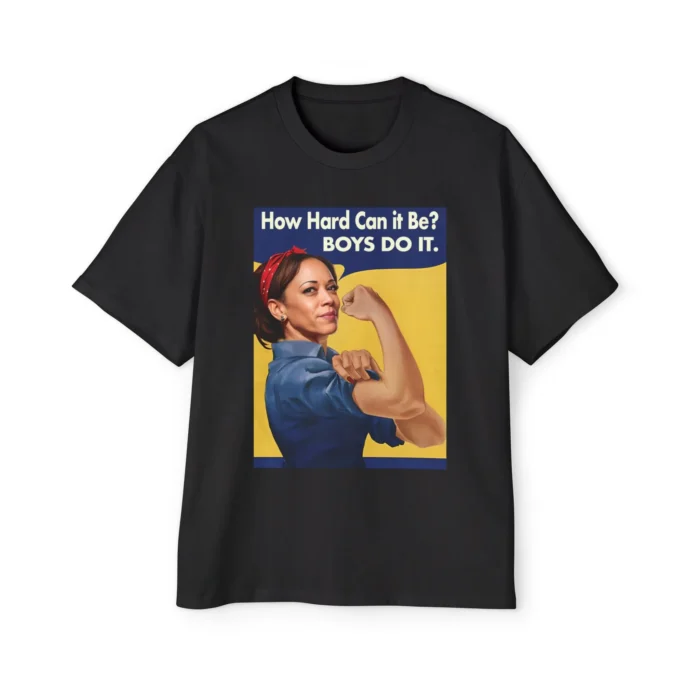 Kamala How Hard Can It Be Boys Do It Premium Shirt