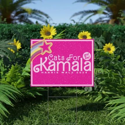 Cats For Kamala and Tim Yard Sign