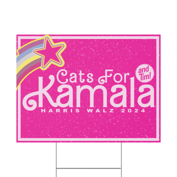 Cats For Kamala and Tim Yard Sign