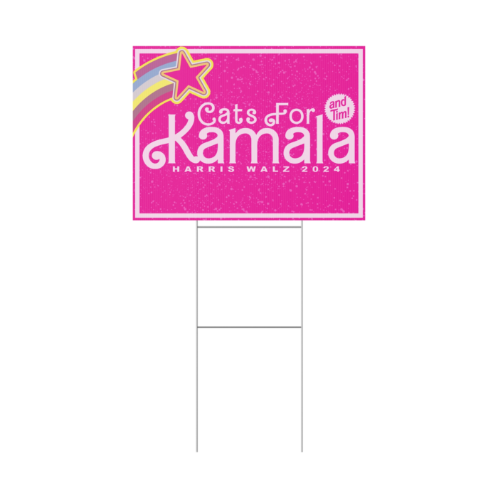 Cats For Kamala and Tim Yard Sign