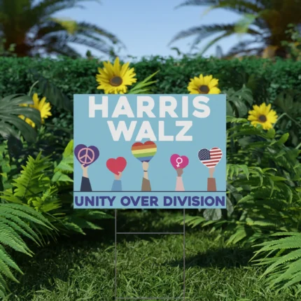 Harris Walz Unity Over Division Yard Sign