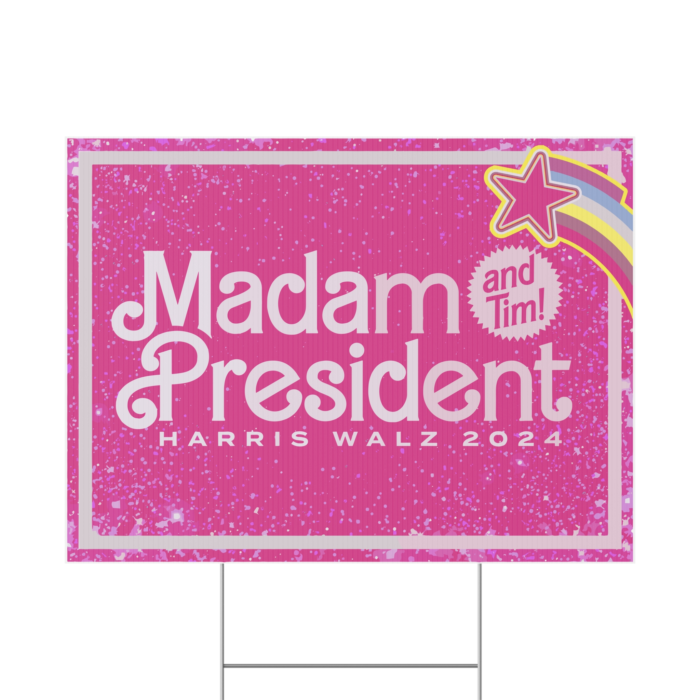 Madam President Kamala and Tim Yard Sign