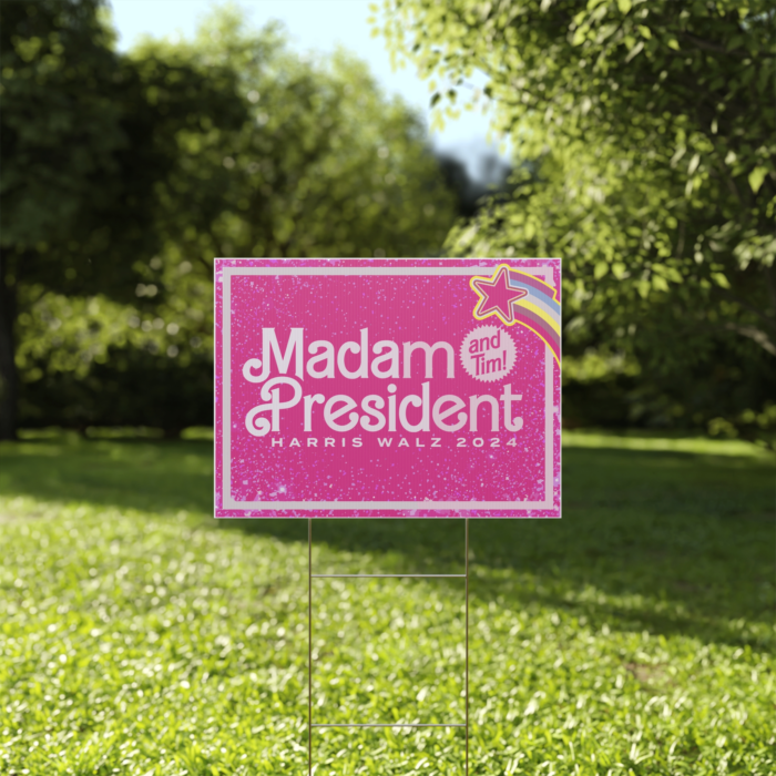 Madam President Kamala and Tim Yard Sign