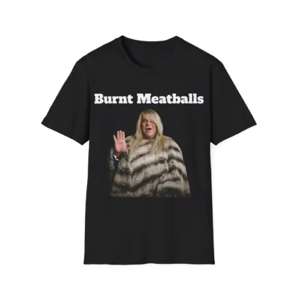 Burnt Meatballs Shirt