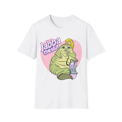 Jabba The Slut Shirt