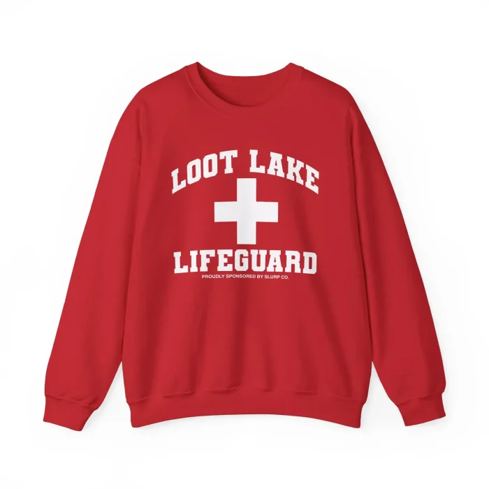 Loot Lake Lifeguard Sweatshirt Proudly Sponsored By Slurp Co