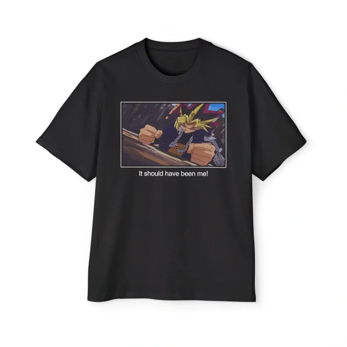 Yu-Gi-Oh It Should Have Been Me Premium Shirt