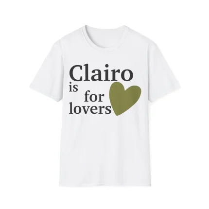 Clairo is For Lovers shirt